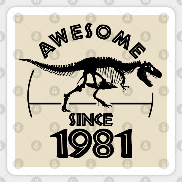 Awesome Since 1981 Sticker by TMBTM